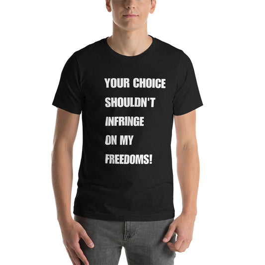 Choice Short-Sleeve Unisex T-Shirt