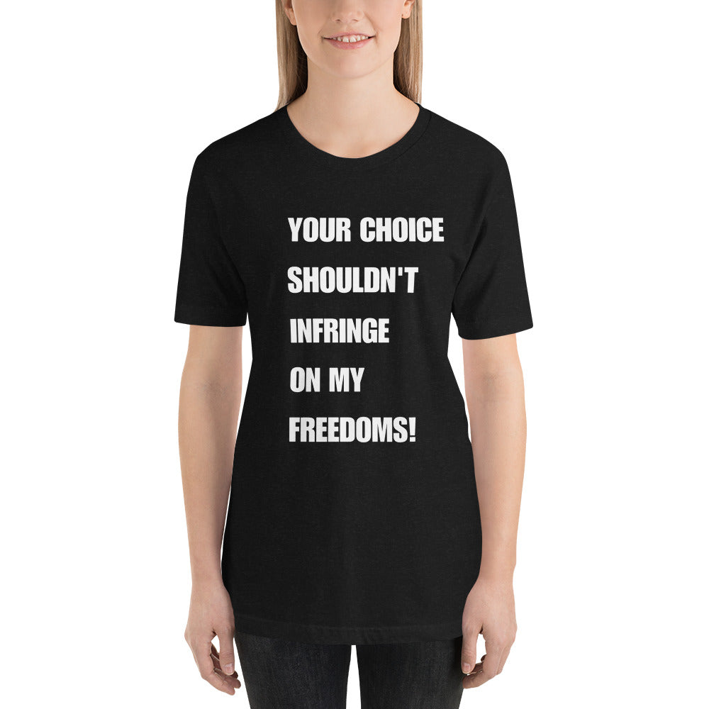 Choice Short-Sleeve Unisex T-Shirt