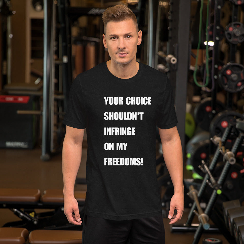 Choice Short-Sleeve Unisex T-Shirt