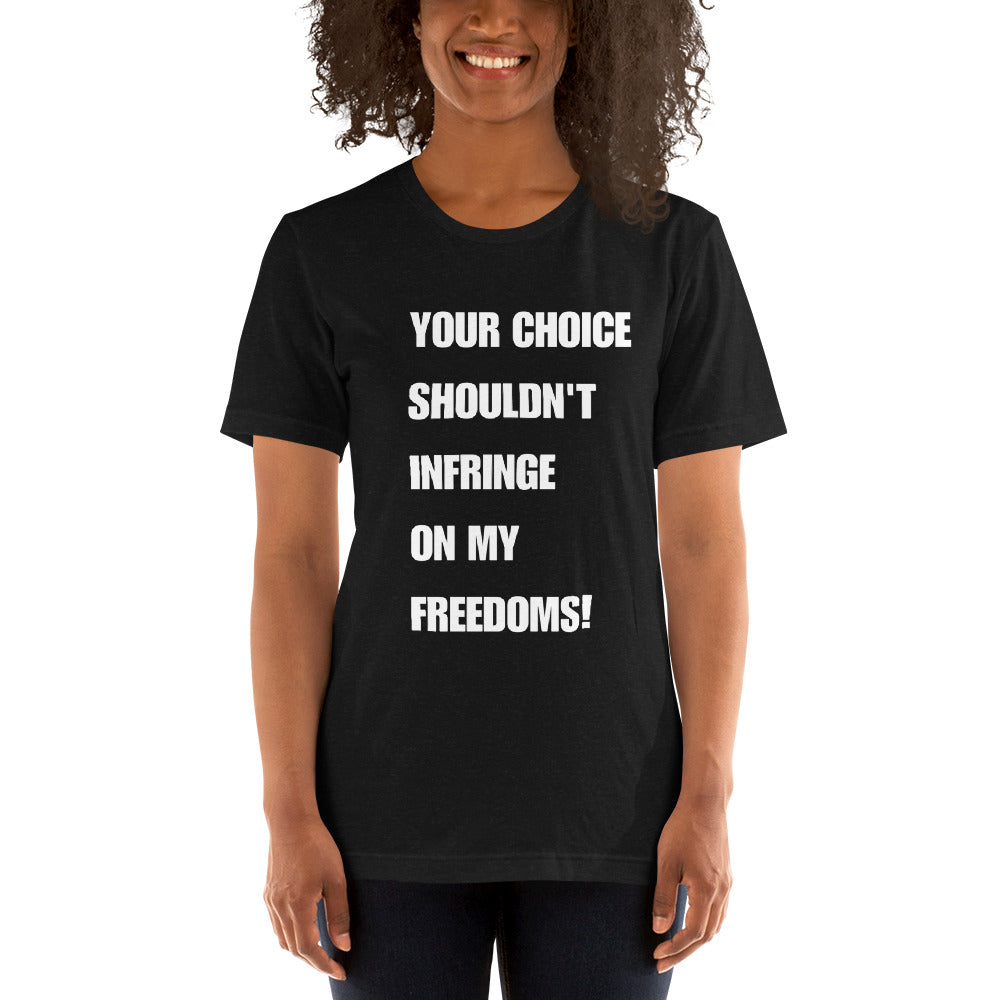 Choice Short-Sleeve Unisex T-Shirt