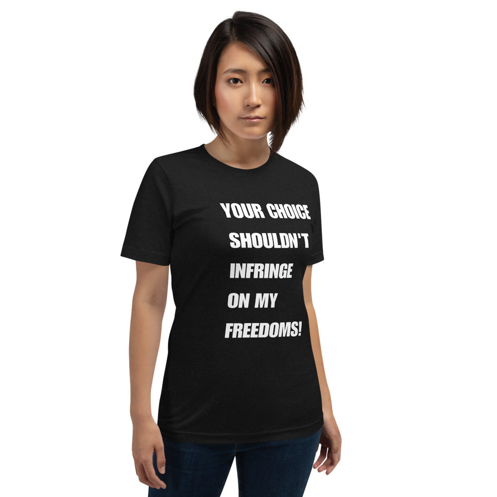 Choice Short-Sleeve Unisex T-Shirt