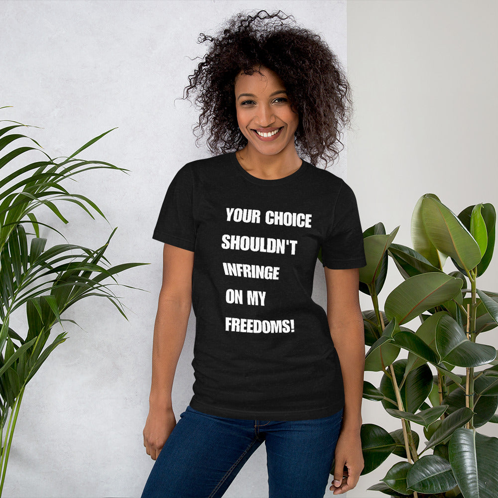 Choice Short-Sleeve Unisex T-Shirt